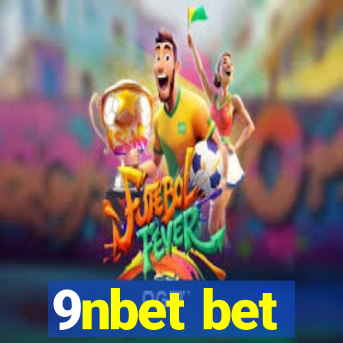 9nbet bet